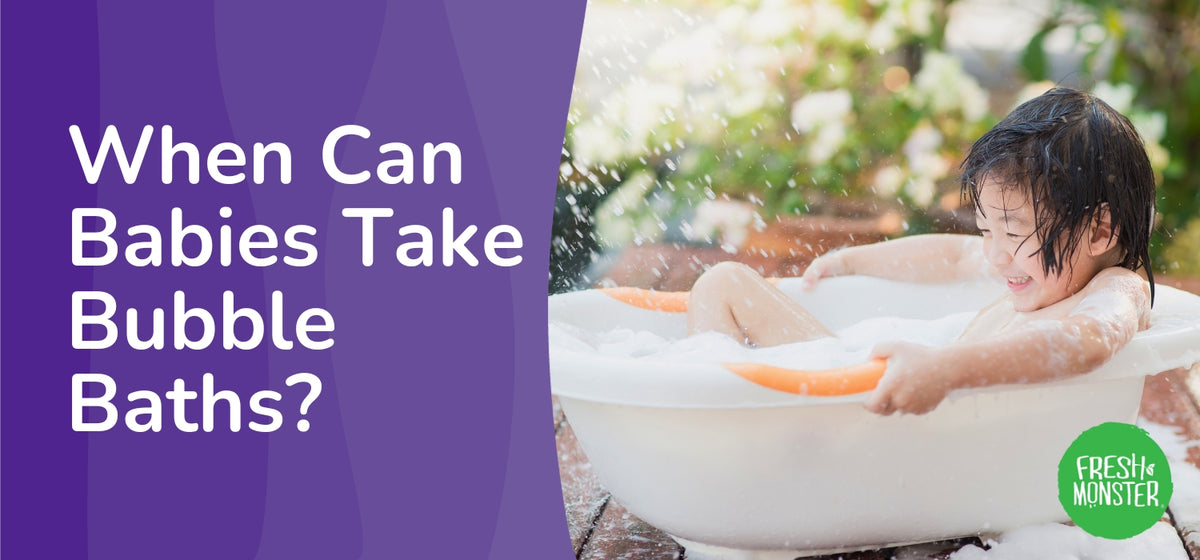 When Can Babies Take Bubble Baths?
